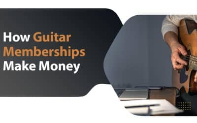How Guitar Memberships Make Money Online